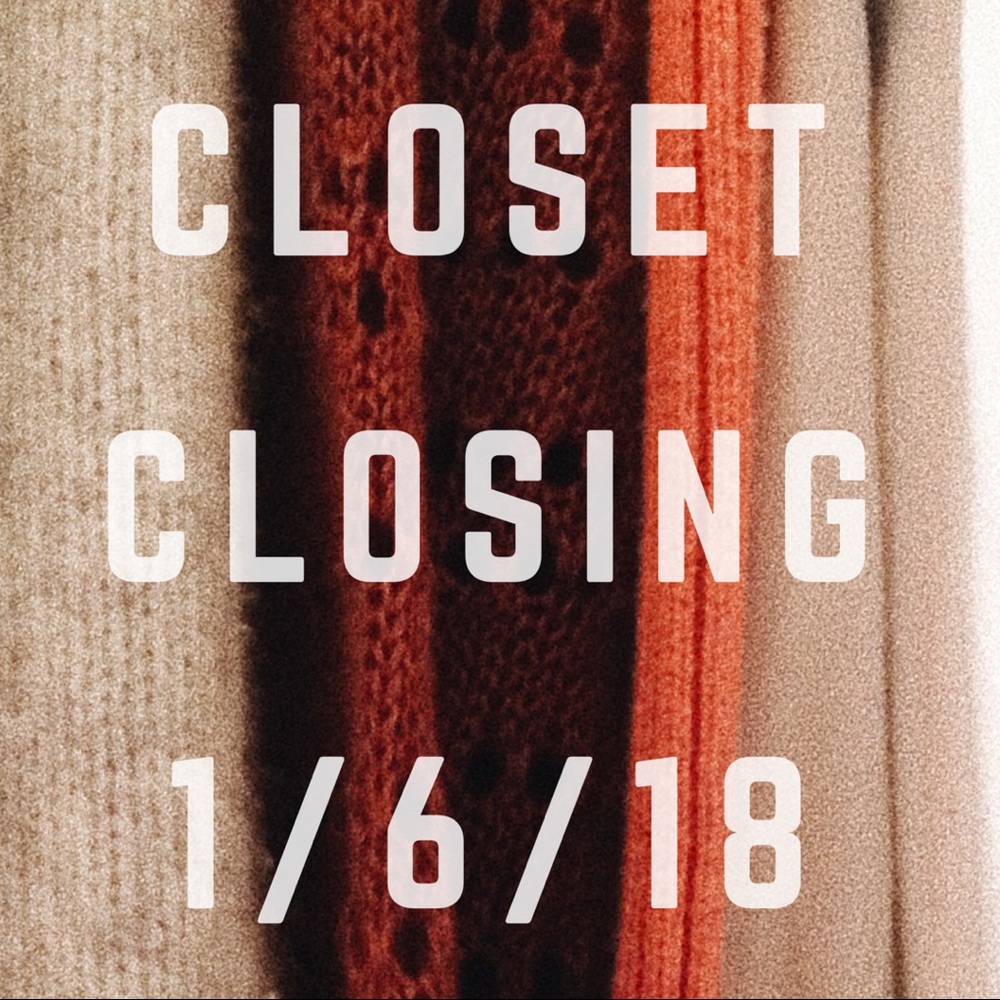 CLOSET CLOSING
